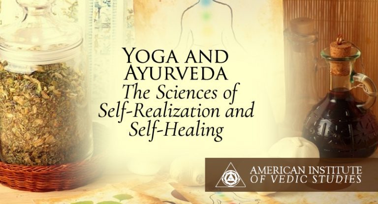 Yoga And Ayurveda: The Sciences Of Self-Realization And Self-Healing ...